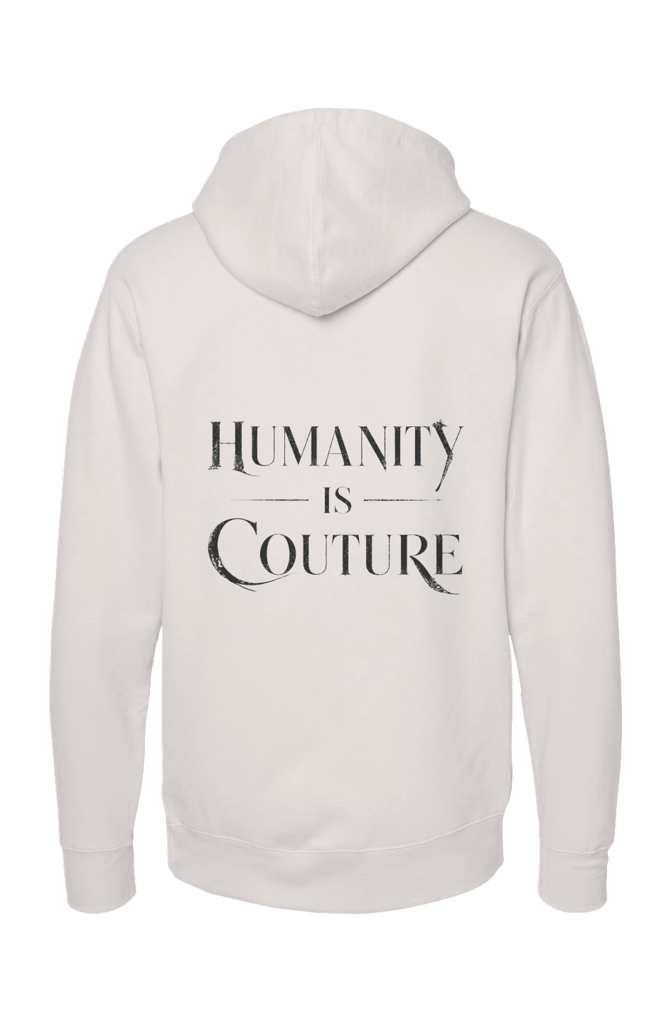 Humanity is Couture independent pullover hoody
