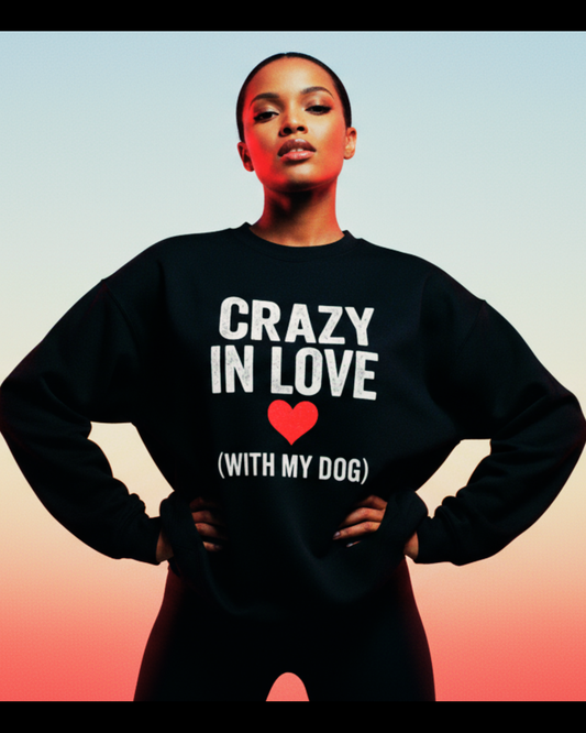 Crazy in Love Relax Crewneck - FLÌ PÊP™