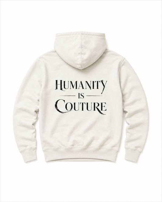 Humanity is Couture independent pullover hoody