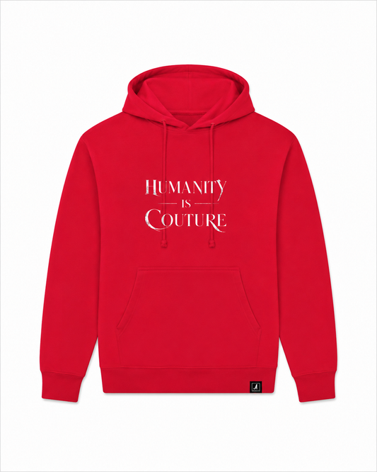 Humanity is Couture Red Hoodie