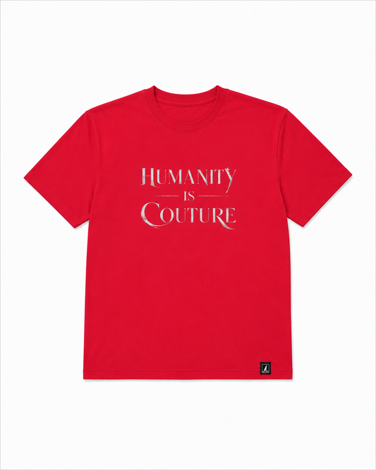Humanity is Couture Red Relax Tee