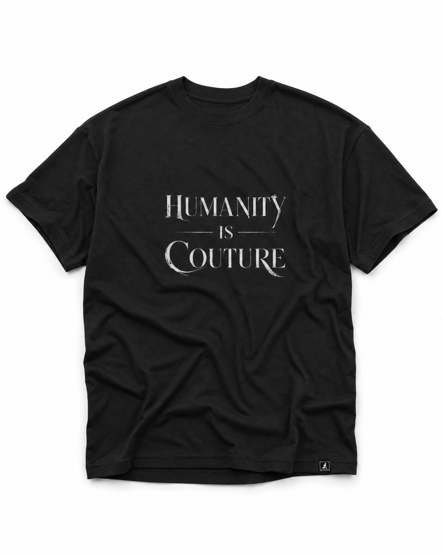 Humanity is Couture Relax Tee