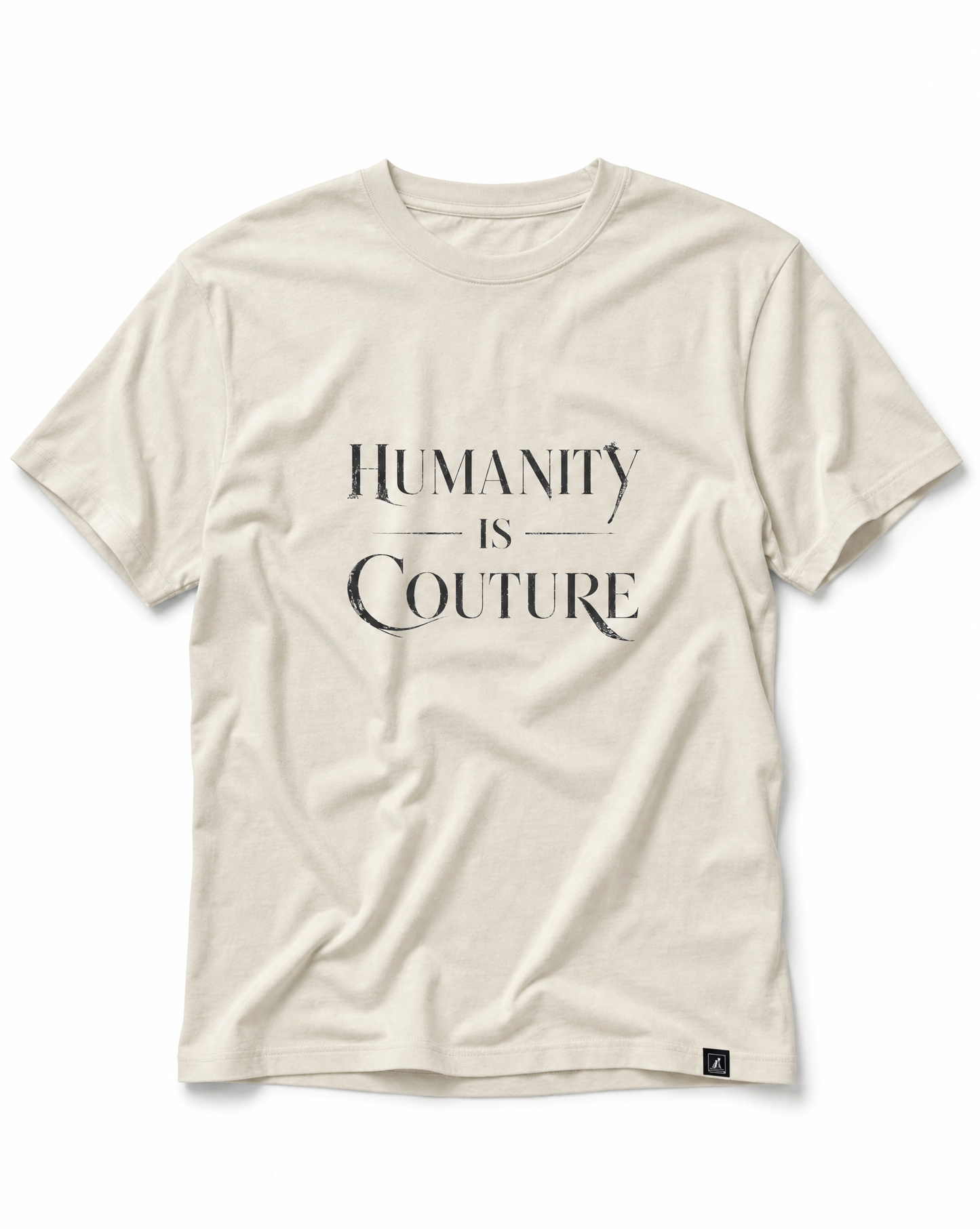 Humanity is Couture Relax Tee