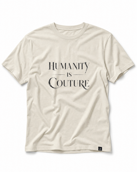Humanity is Couture Relax Tee